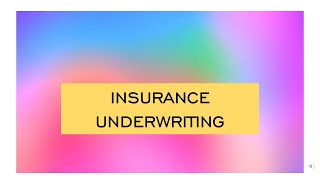 INSURANCE Underwriting What does an Underwriter Do [upl. by Becky218]