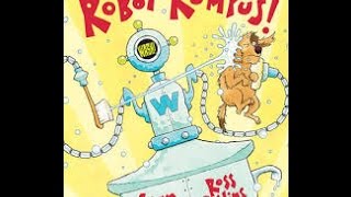 Robot Rumpus  Books for Kids Read Aloud [upl. by Eyks]