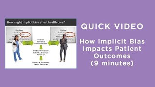 How Implicit Bias Impacts Patient Outcomes [upl. by Hort49]