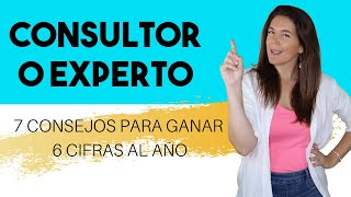 Cómo ser CONSULTOR o EXPERTO con éxito 7 consejos [upl. by Scheld]