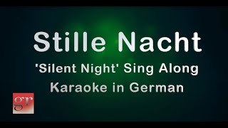 Silent Night  Stille Nacht German Karaoke to Sing Along [upl. by Myles5]