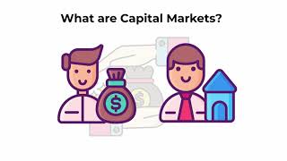 What are capital markets  Capital Markets Explained [upl. by Palgrave]