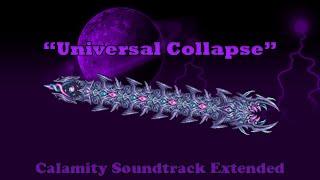 Terraria Calamity Soundtrack  Universal Collapse Final Devourers Theme Extended [upl. by Sura]