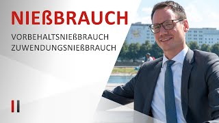 Nießbrauch Erbschaftsteuer  Einkommensteuer sparen mit Vorbehaltsnießbrauch amp Zuwendungsnießbrauch [upl. by Wehner]