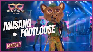 Musang  Footloose  THE MASKED SINGER MALAYSIA S4 Minggu 3 [upl. by Ehrlich335]