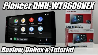 Pioneer DMHWT8600NEX Full review and Tutorial BONUS AV Car Assist walk through [upl. by Greenwood]