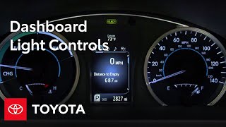 Toyota HowTo Dashboard Light Controls  Toyota [upl. by Safko]