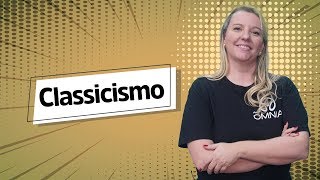 Classicismo  Brasil Escola [upl. by Briant]