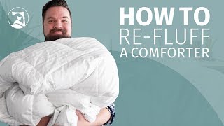 How To ReFluff Your Comforter [upl. by Illene]