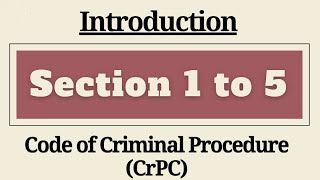 Section 1 to 5 of CrPC  Chapter 1 of CrPC  Introduction to CrPC  Section 2 CrPC Definitions [upl. by Adnah]