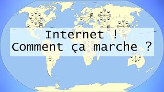 Explication  1  Internet  Comment ça marche [upl. by Soirtimid]