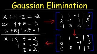 Gaussian Elimination amp Row Echelon Form [upl. by Letnahc]