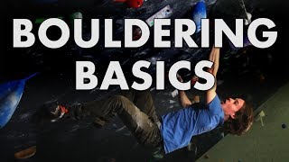 The MOST IMPORTANT things about BOULDERING [upl. by Onstad654]