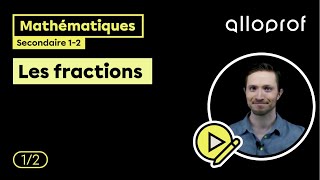 Les fractions 12  Mathématiques  Alloprof [upl. by Anivla]