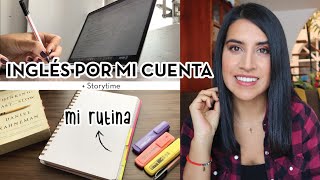 COMO APRENDER INGLÉS POR TU CUENTA  RUTINA DE ESTUDIO [upl. by Nedra]