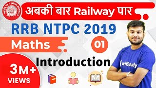 RRB NTPC 2019  Maths by Sahil Sir  Introduction  Day1 [upl. by Sualakcin]