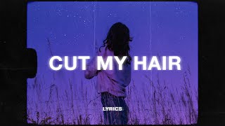 Mounika  Cut My Hair Lyrics ft Cavetown [upl. by Aliuqet]