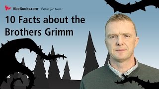 10 Facts about the Brothers Grimm [upl. by Brawner]