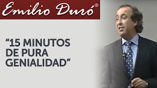 Emilio Duró  15 Minutos de Pura Genialidad [upl. by Meelas]