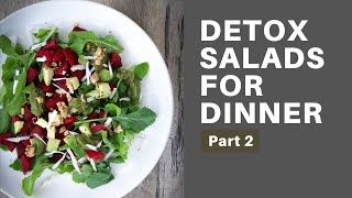 Detox Salads for Dinner Part 2  Healthy Salad Recipes for Weight Loss [upl. by Sedicla]