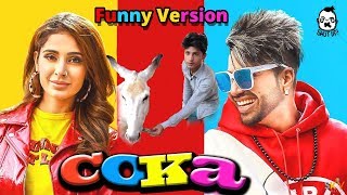 COKA Funny Version  SukhE Muzical Doctorz  Jaani  Arvindr Khaira  Latest Punjabi Song 2019 [upl. by Winthorpe]