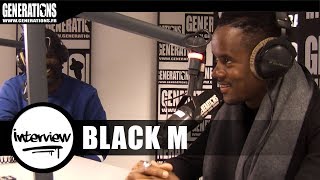 Black M  interview quotÉternel Insatisfaitquot Live des studios de Generations [upl. by Al]