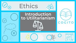 Introduction to Utilitarianism [upl. by Ezaria]