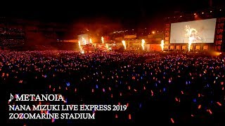 水樹奈々「METANOIA」（NANA MIZUKI LIVE EXPRESS 2019） [upl. by Fanchette468]