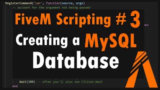 FiveM Scripting 3  Creating a MySQL Database and Inserting Data [upl. by Swec209]