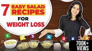 7 SALAD RECIPES for Weight Loss EASY amp HEALTHY By GunjanShouts [upl. by Halima]