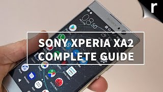 Sony Xperia XA2 A Complete Guide [upl. by Idnahs]