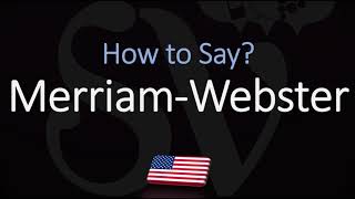 How to Pronounce Merriam Webster CORRECTLY [upl. by Serra]