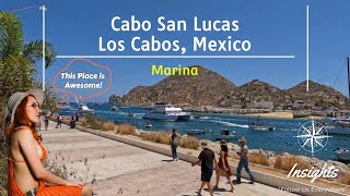 Cabo San Lucas Marina Los Cabos Mexico [upl. by Franklin]