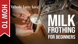 How To Milk Frothing for Beginners 5 Tips [upl. by Arihsan]