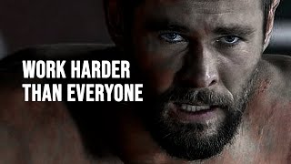 WORK HARDER THAN EVERYONE  Motivational Speech [upl. by Socram]