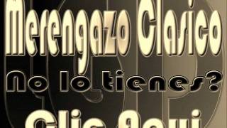 MERENGUE CLASICO MIX [upl. by Enhpad]