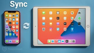 How to Sync iPhone and iPad 4 Ways [upl. by Feledy]