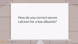 How is calcium corrected for low albumin [upl. by Nnayhs945]