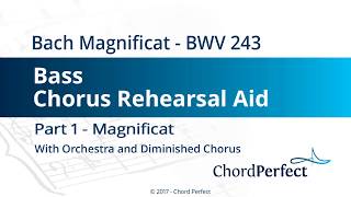 Bachs Magnificat Part 1  Magnificat  Bass Chorus Rehearsal Aid [upl. by Solakcin868]