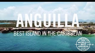 Anguilla Best Island in the Caribbean  Worlds Best 2018  Travel  Leisure [upl. by Notaek]