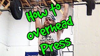 quotHow Toquot OVERHEAD PRESS [upl. by Millan369]