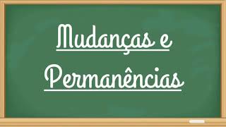 Mudanças e permanências  Fontes históricas [upl. by Annabella]