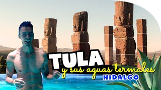 Tula Hidalgo  Aguas termales  Que Hacer y Visitar  Atlantes  2022 2023 [upl. by Tsnre]