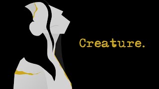 Creature  A Frankenstein Animatic [upl. by Jopa]